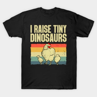 i raise tiny dinosaurs T-Shirt